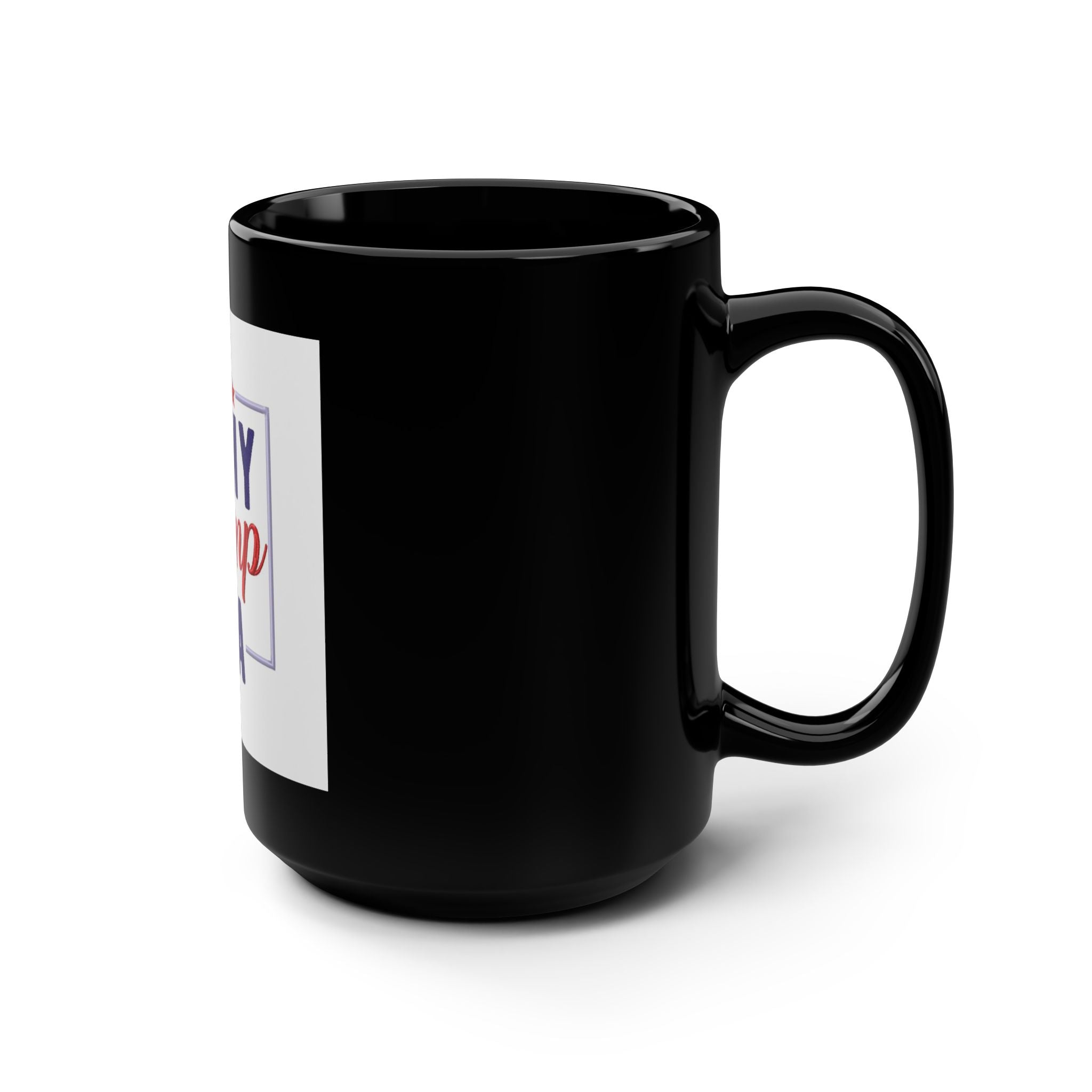 Empowering Black Mug, 15oz ( Coming Soon )